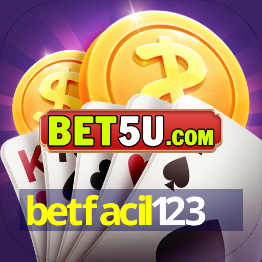 betfacil123