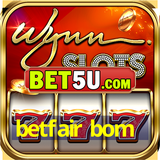 betfair bom