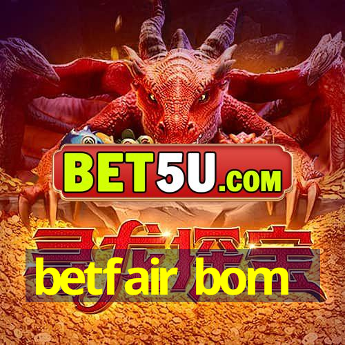 betfair bom