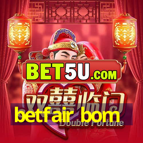 betfair bom