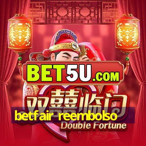 betfair reembolso