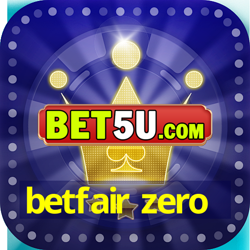 betfair zero