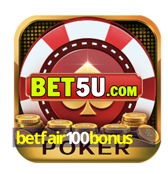 betfair100bonus