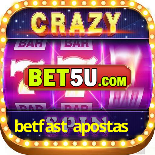 betfast apostas