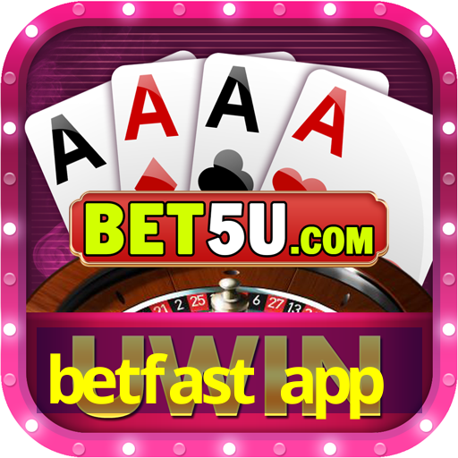 betfast app