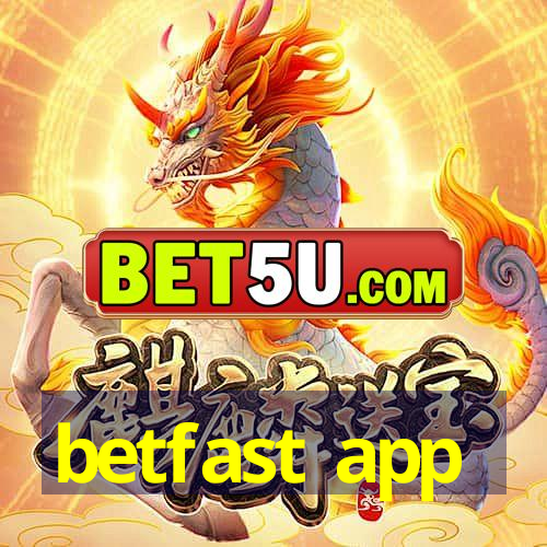 betfast app