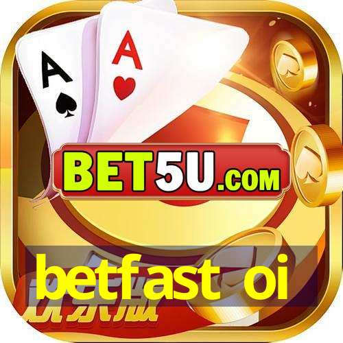 betfast oi