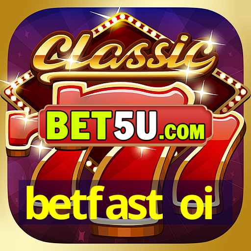 betfast oi