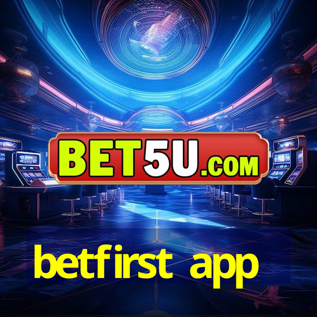 betfirst app