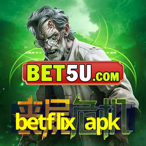 betflix apk