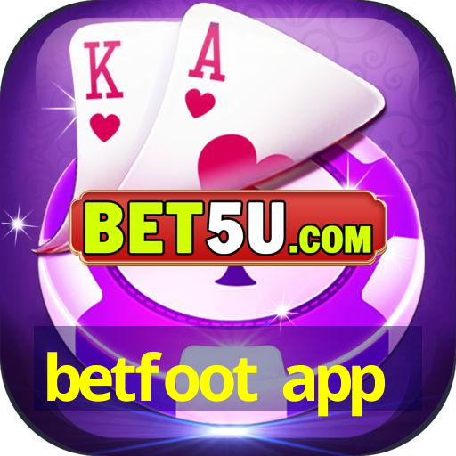 betfoot app