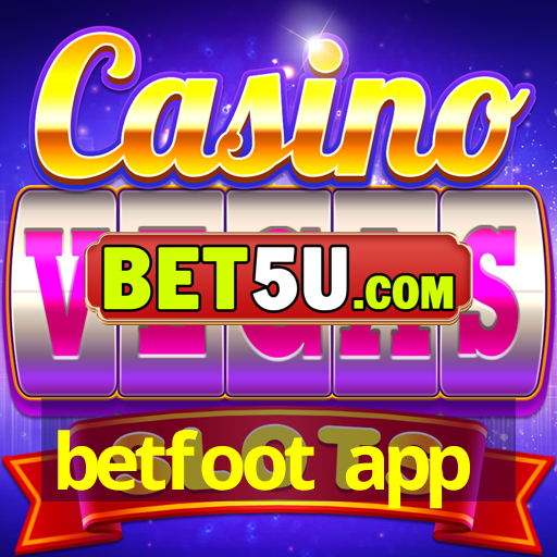 betfoot app