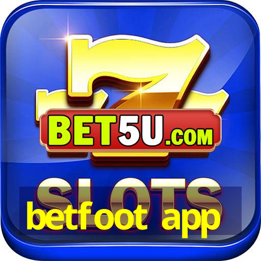 betfoot app