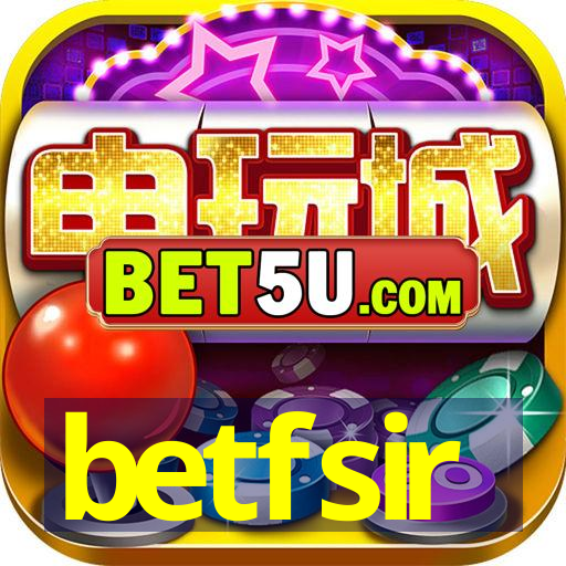 betfsir