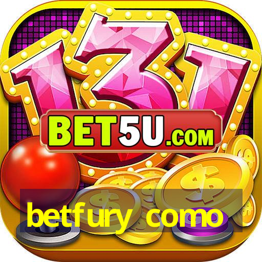 betfury como