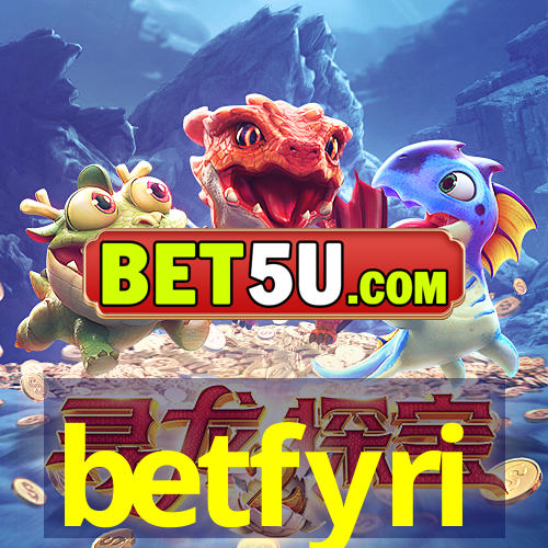 betfyri