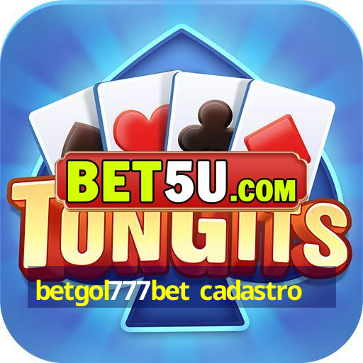 betgol777bet cadastro