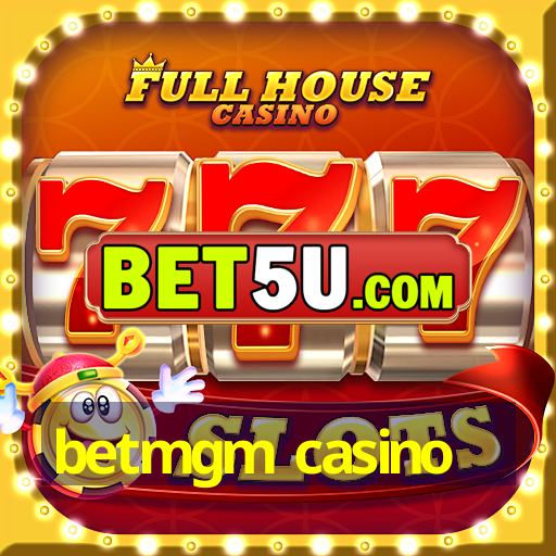 betmgm casino