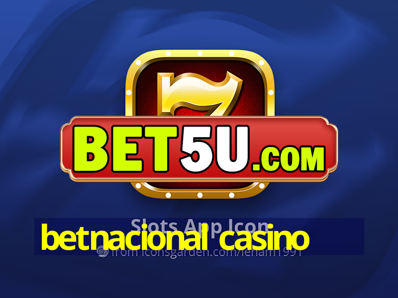 betnacional casino