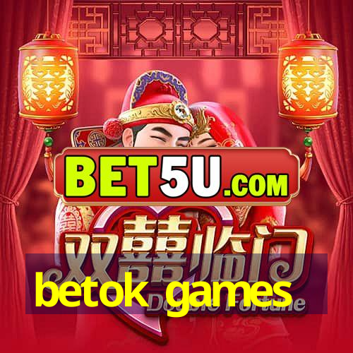 betok games