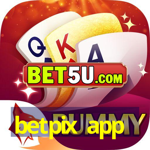 betpix app