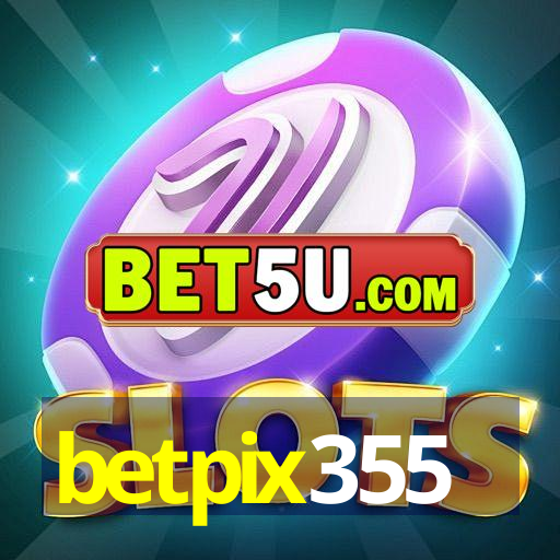 betpix355