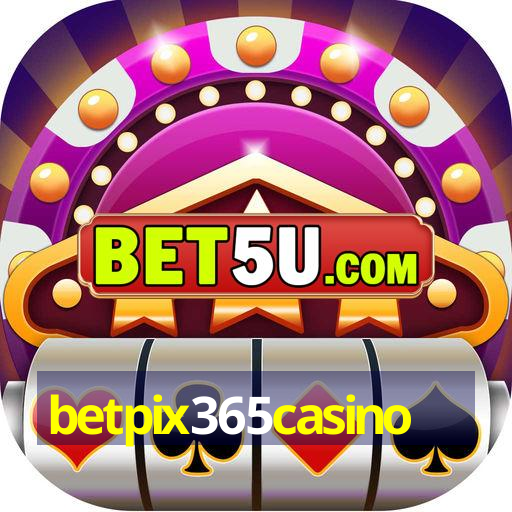 betpix365casino