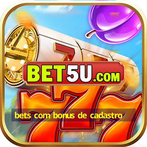 bets com bonus de cadastro