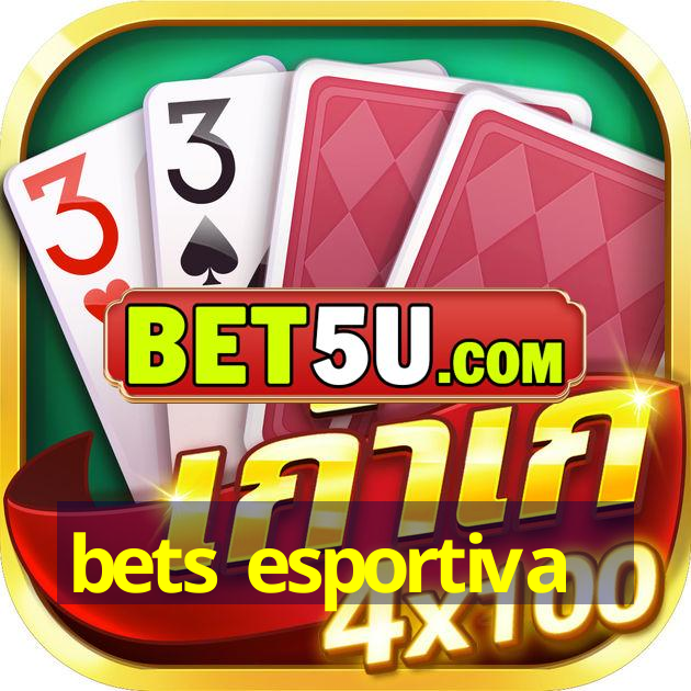 bets esportiva