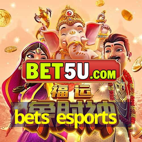 bets esports