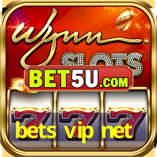 bets vip net