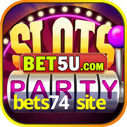 bets74 site