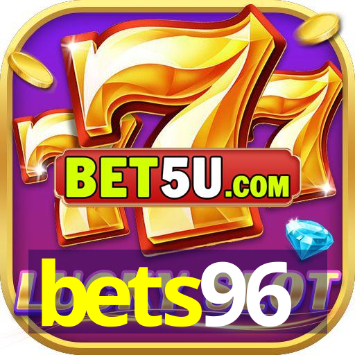 bets96