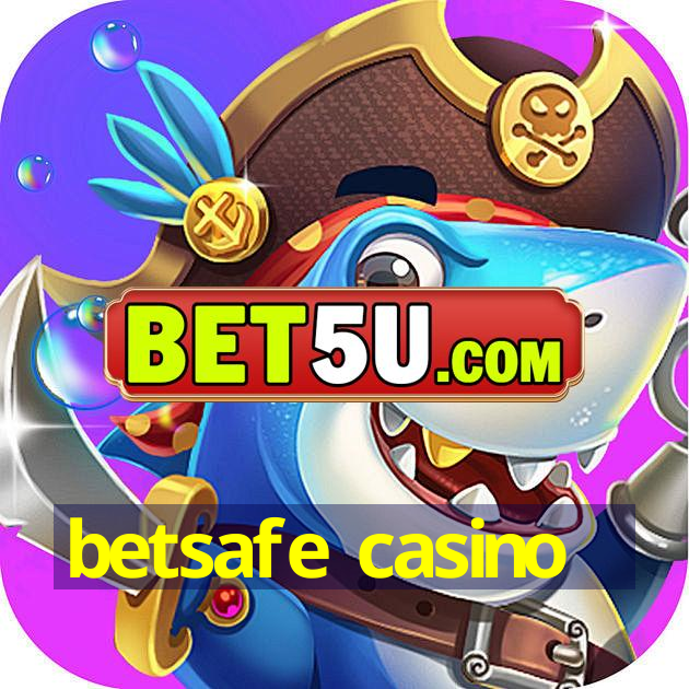 betsafe casino