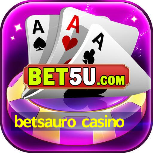 betsauro casino