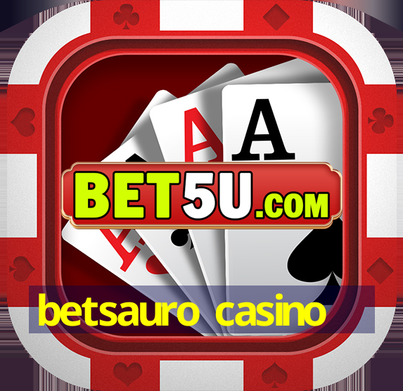 betsauro casino