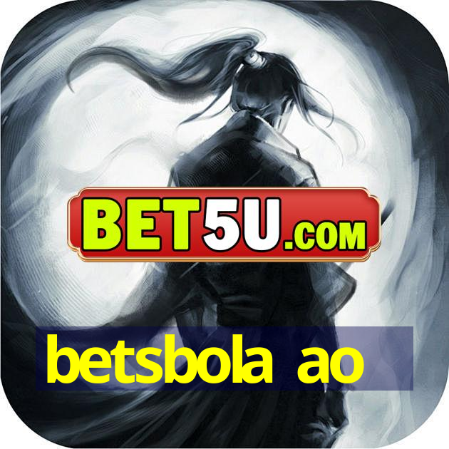 betsbola ao