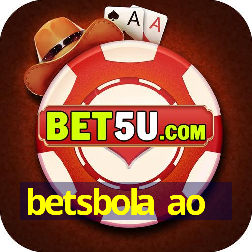 betsbola ao