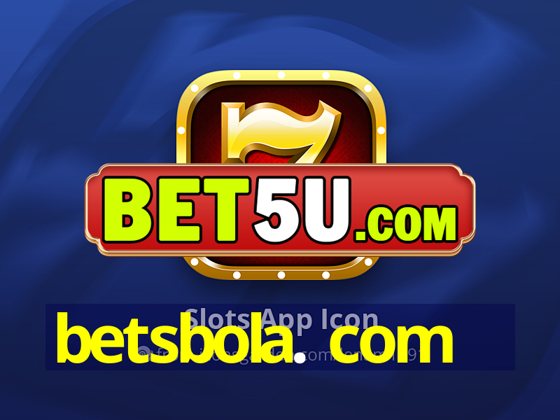 betsbola. com