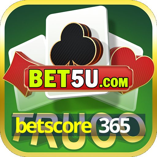 betscore 365