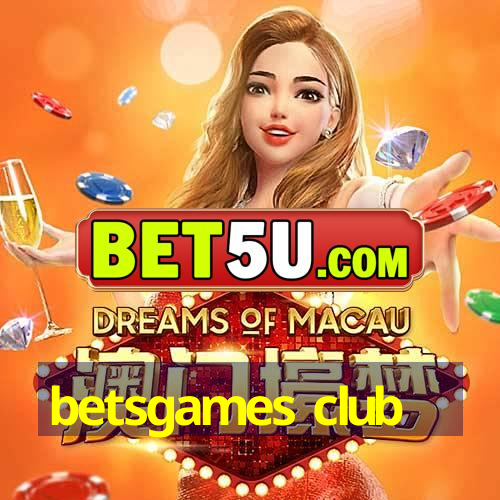 betsgames club