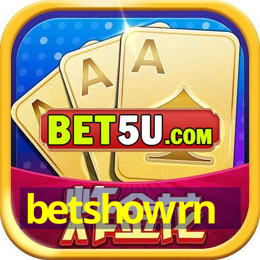 betshowrn