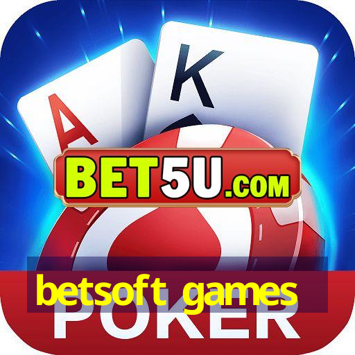 betsoft games