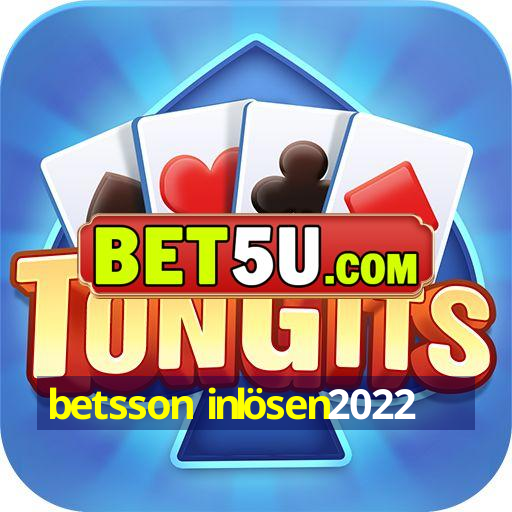 betsson inlösen2022