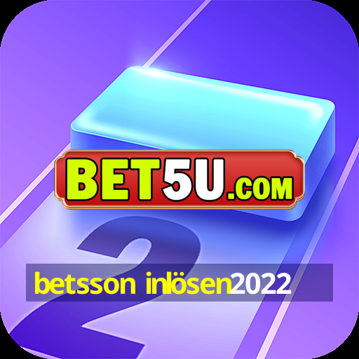 betsson inlösen2022