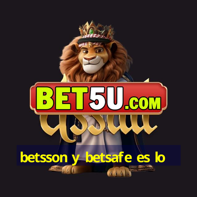 betsson y betsafe es lo