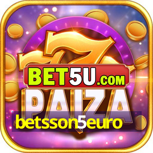 betsson5euro