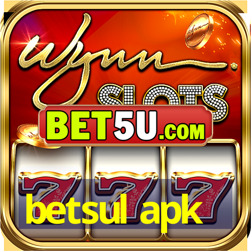 betsul apk