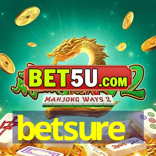 betsure