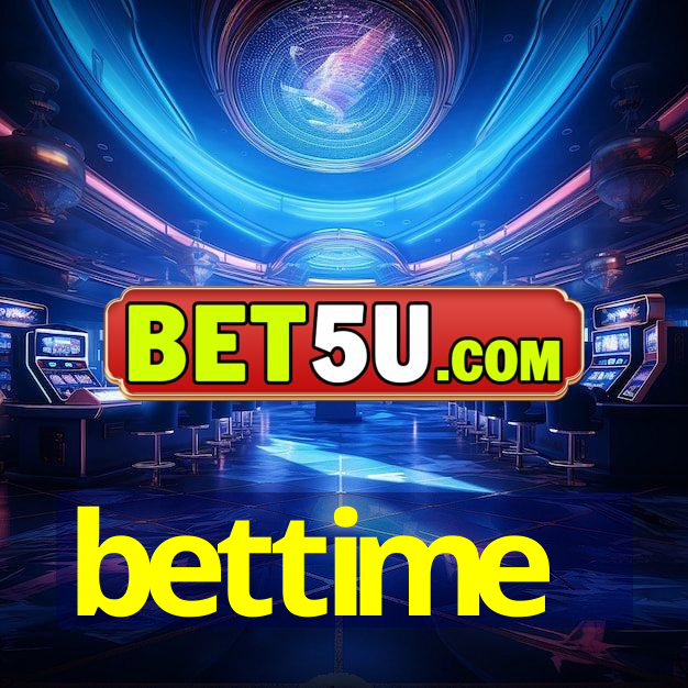 bettime